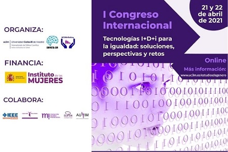 I Congreso Internacional Tecnologías I+D+i para la Igualdad: soluciones, perspectivas y retos