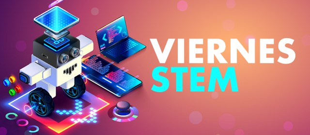 Viernes STEM