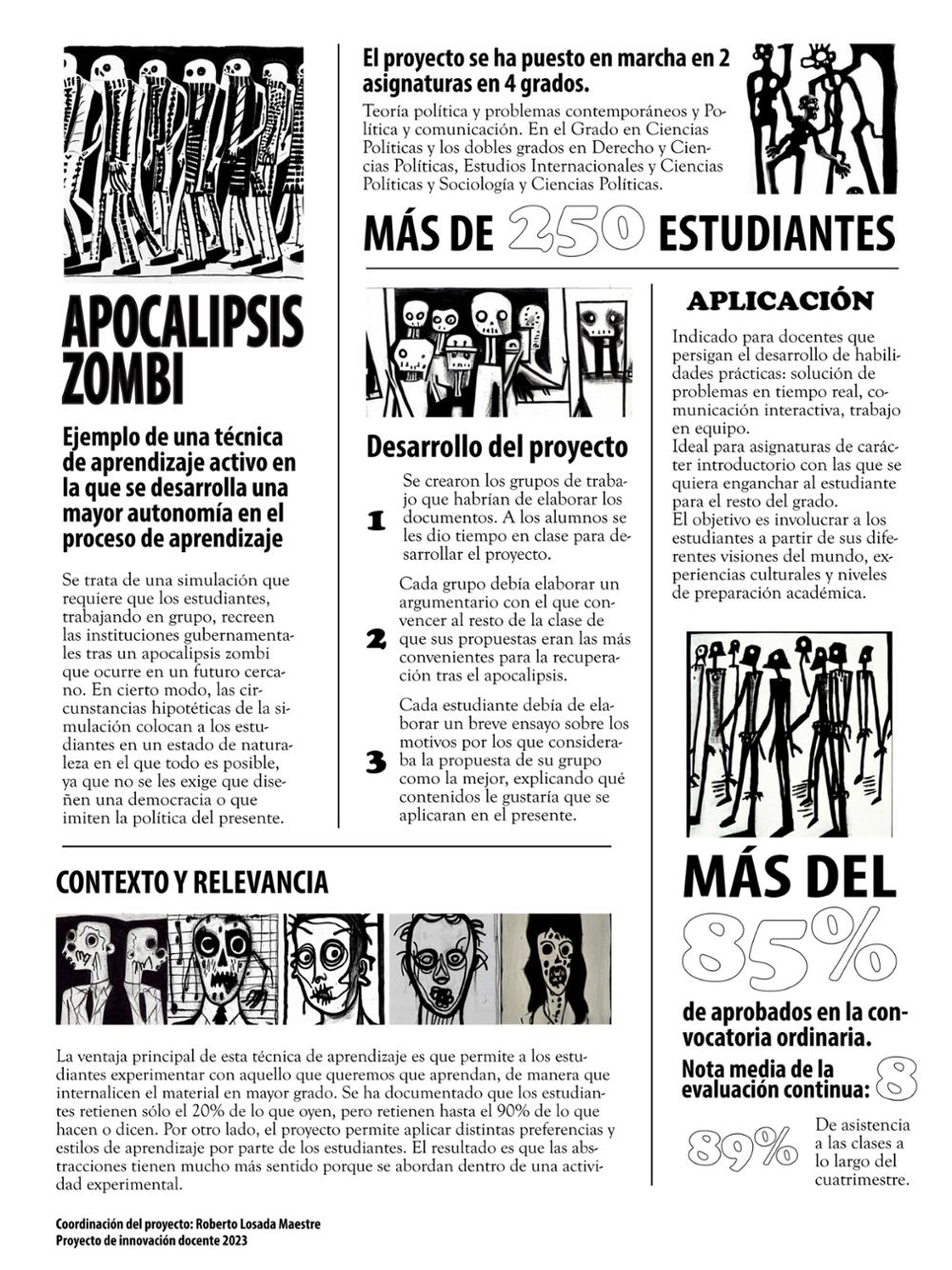 APOCALIPSIS ZOMBI: Ejemplo de una técnica de aprendizaje activo en la que se desarrolla una mayor autonomía en el proceso de aprendizaje