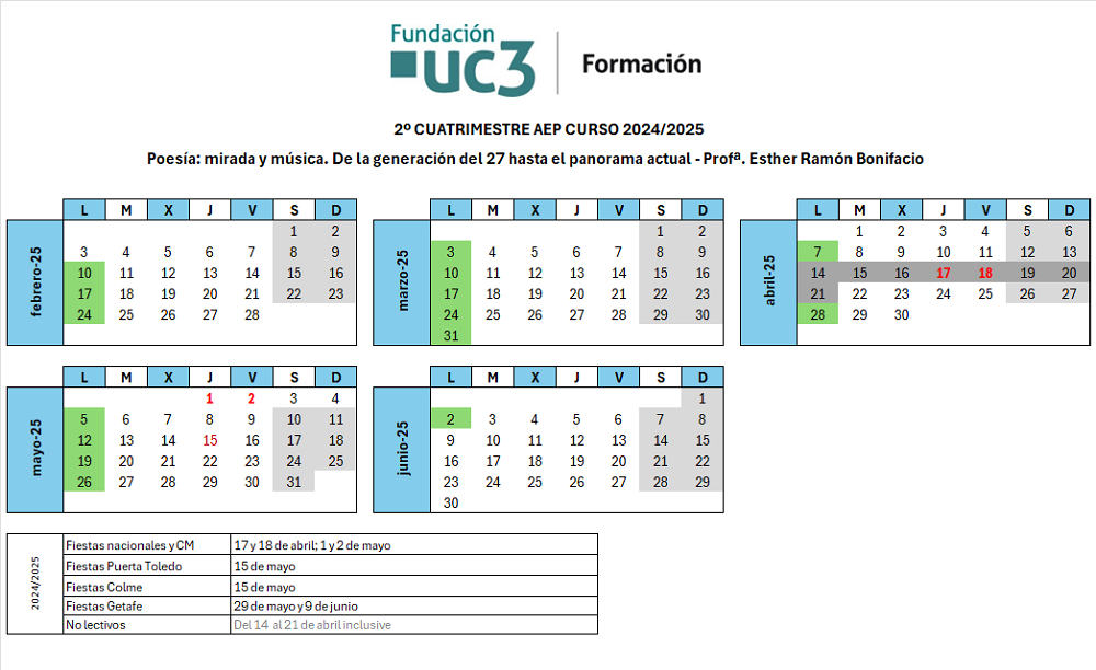 Lunes. Del 10 de febrero al 2 de junio de 2025.
