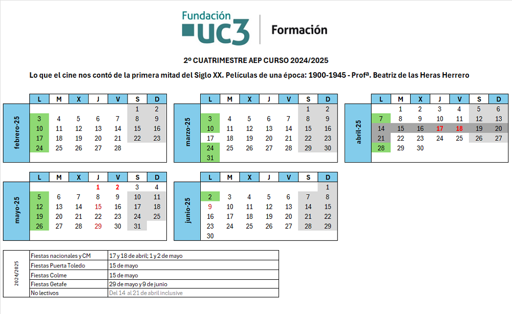 Lunes. Del 3 de febrero al 2 de junio de 2025.