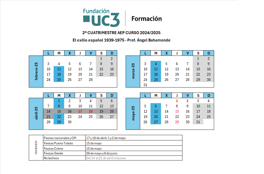 Martes. 11 de febrero al 27 de mayo de 2025.